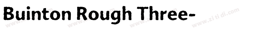 Buinton Rough Three字体转换